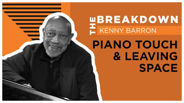 The Breakdown: Piano Touch & Leaving ...