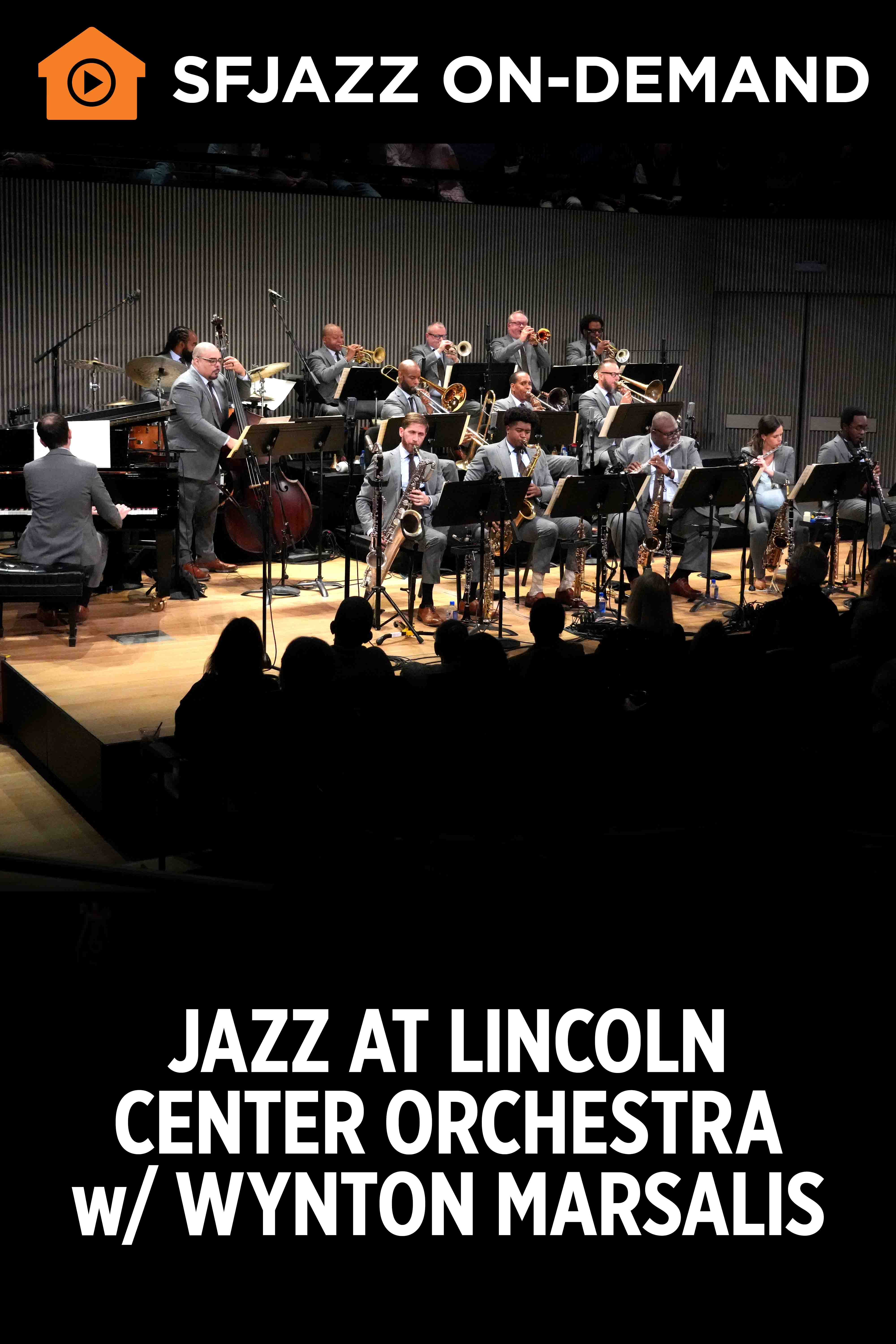 Jazz At Lincoln Center w/ Wynton Marsalis (On-Demand)
