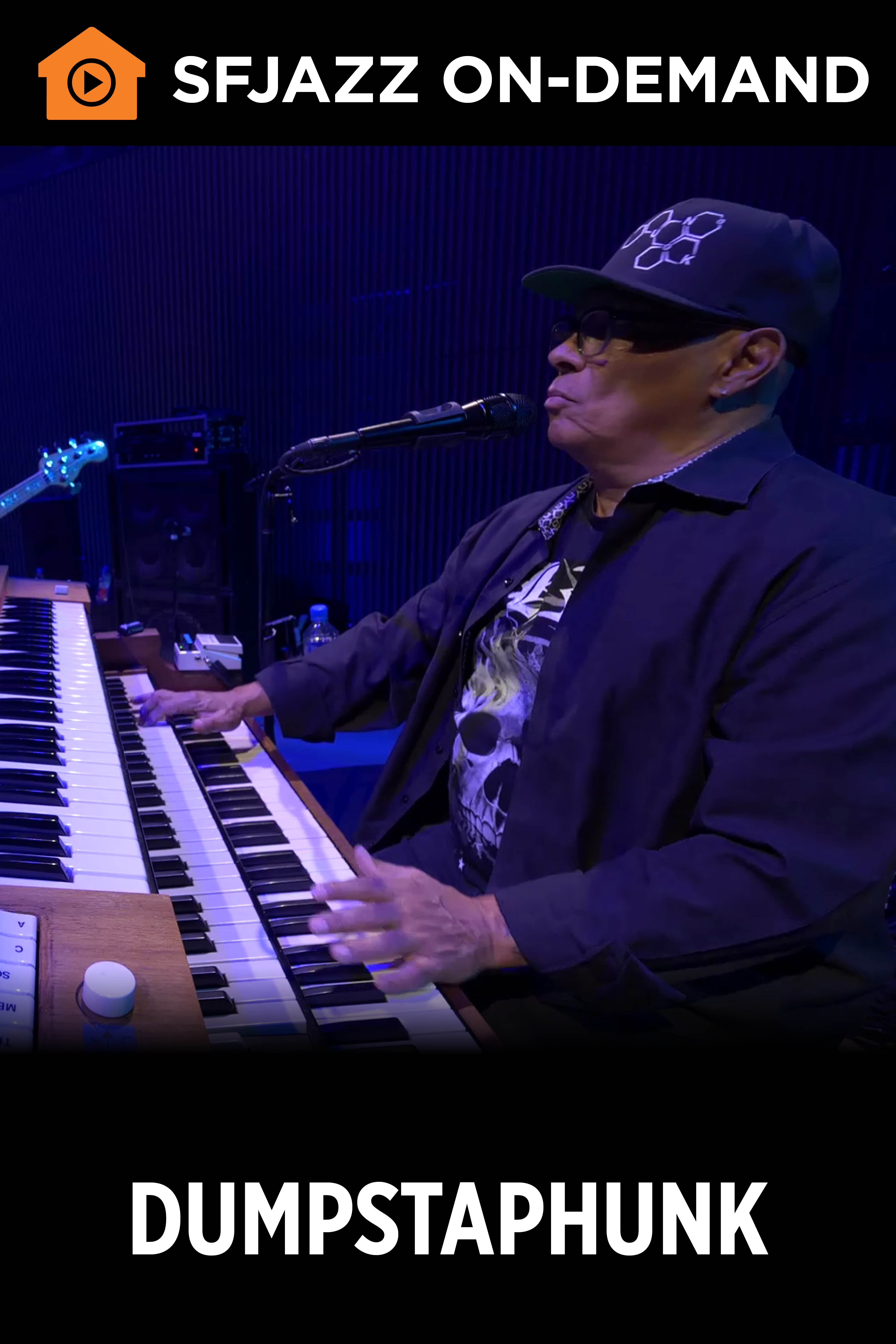 Dumpstaphunk (On-Demand)