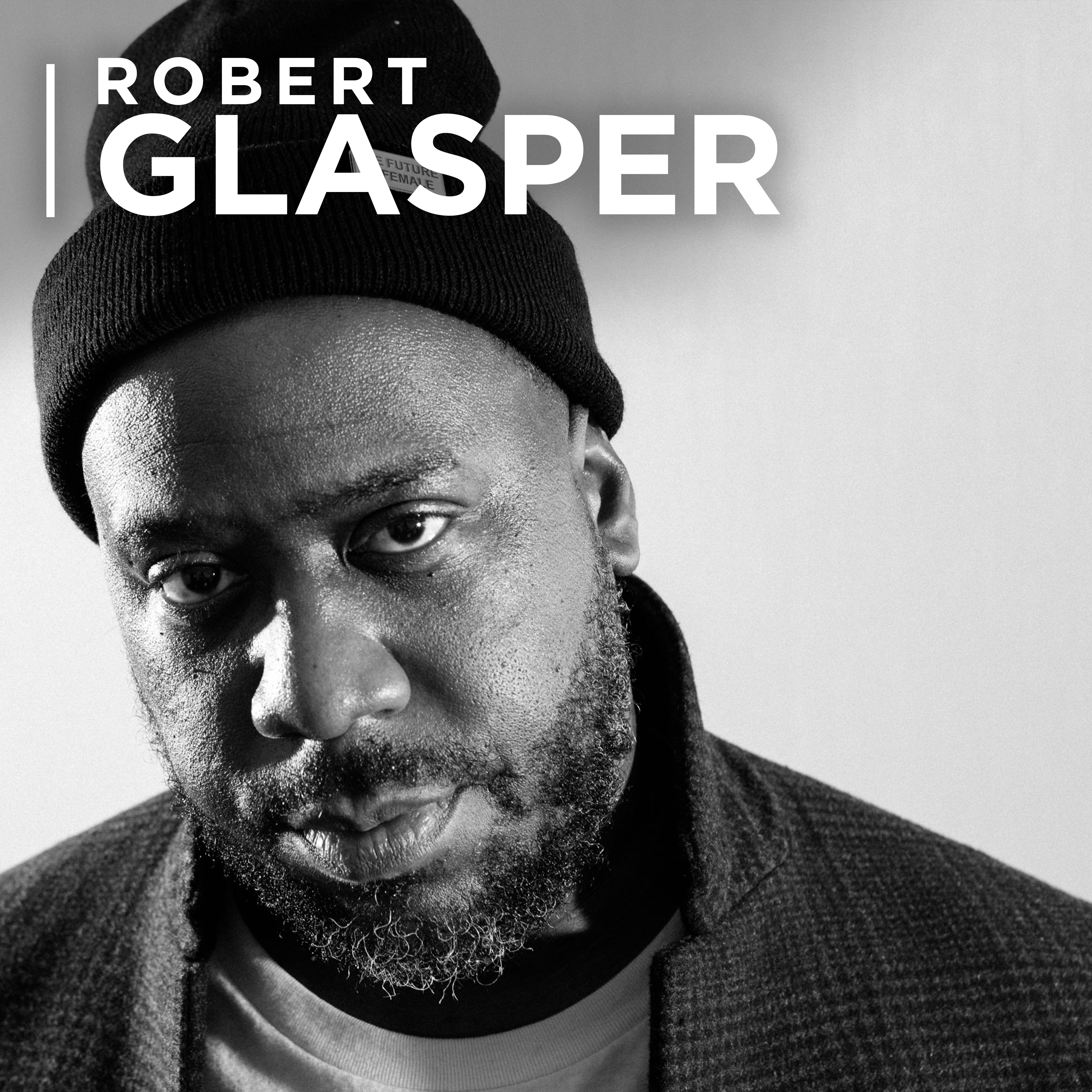 Robert Glasper: Everything's Beautiful