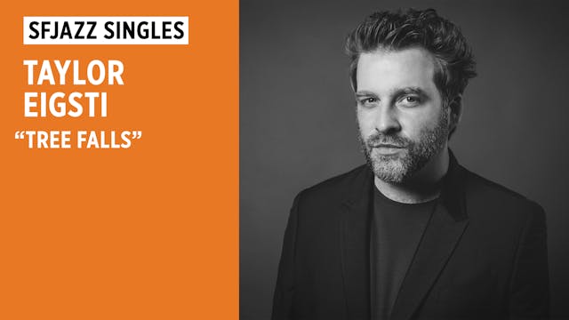 Taylor Eigsti performs "Tree Falls"