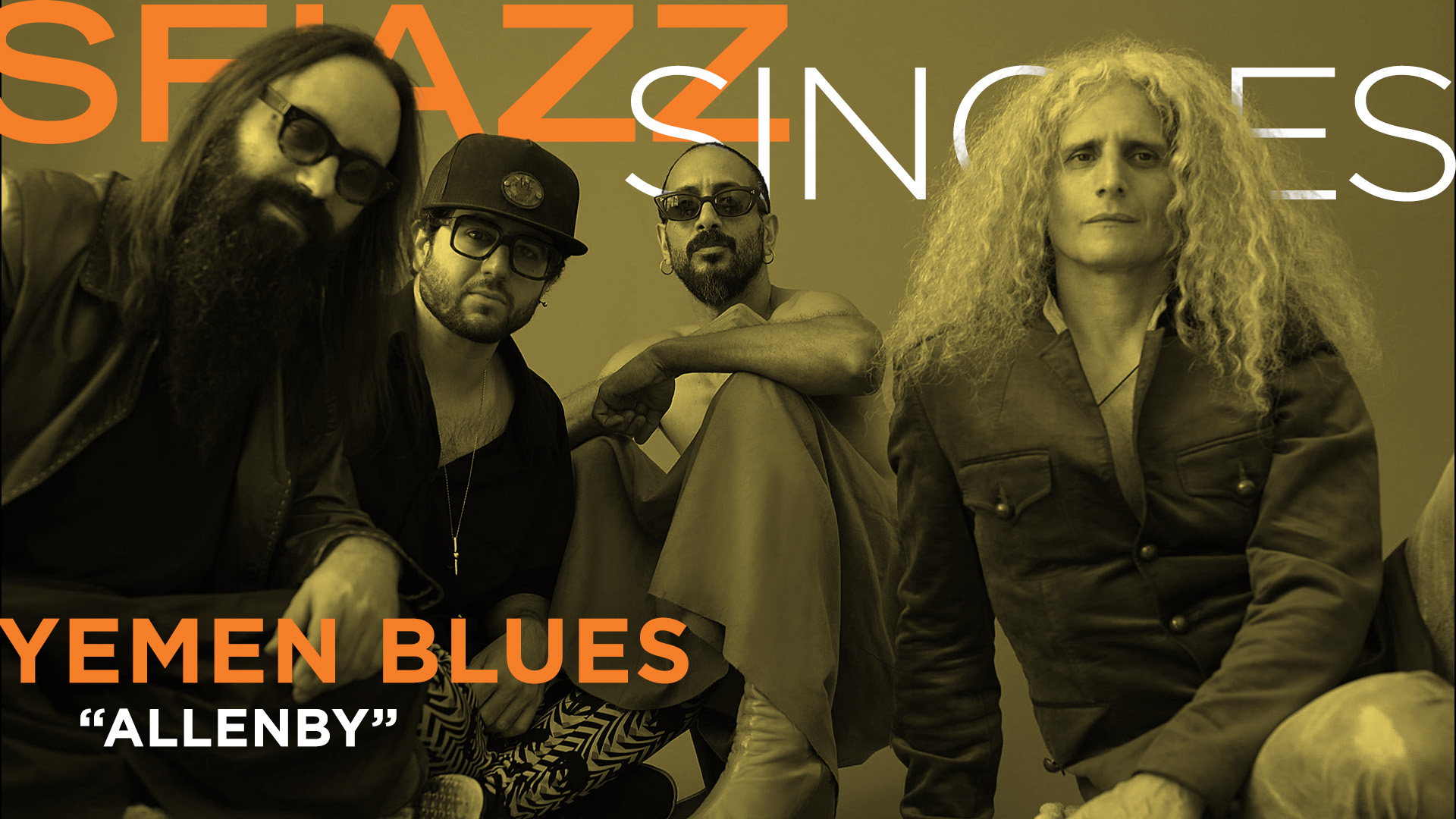 Yemen Blues performs "Allenby"