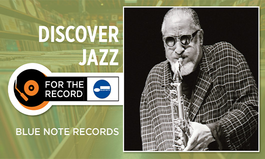 The Great Jazz Labels – Blue Note Records
