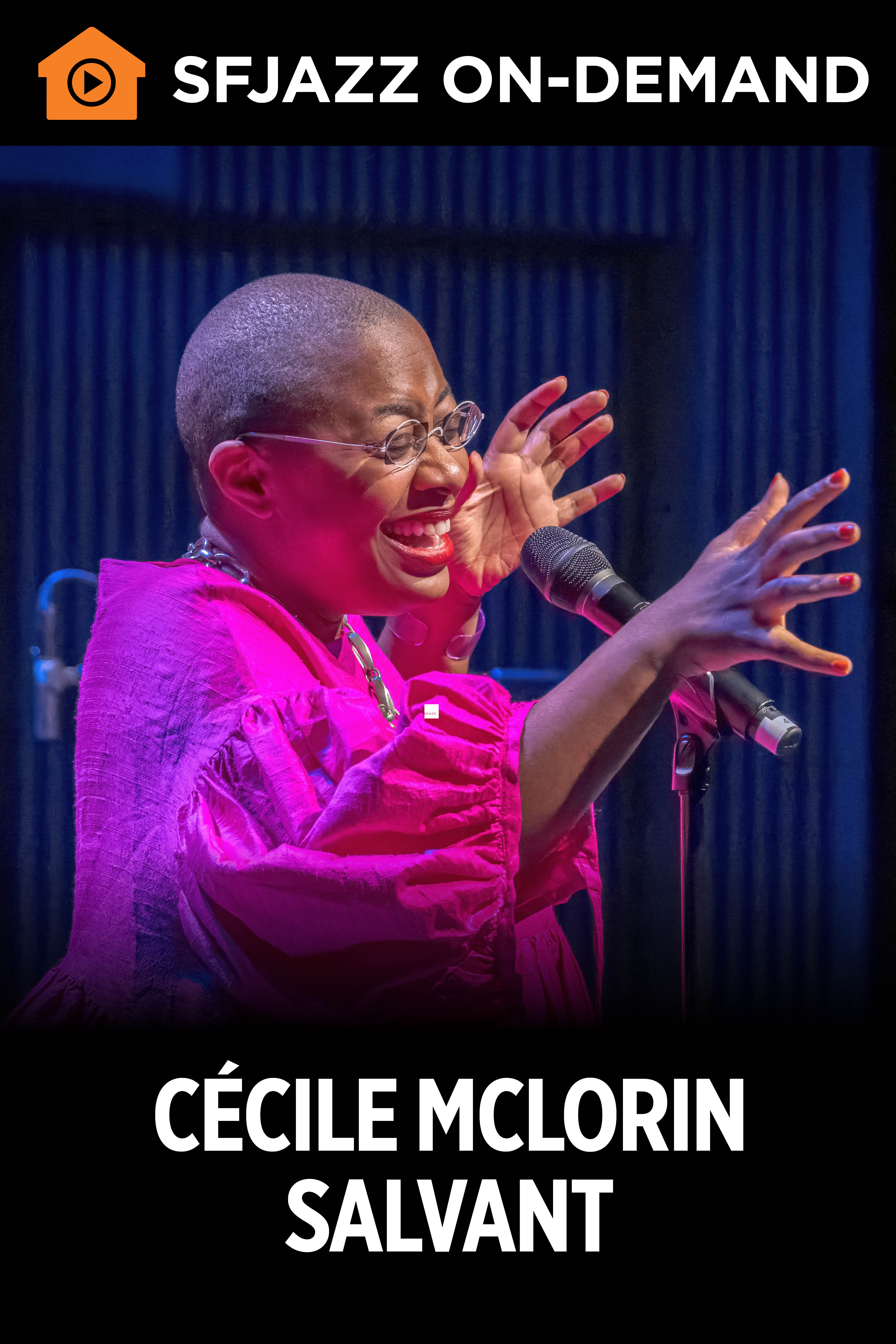 Cécile McLorin Salvant (On Demand)