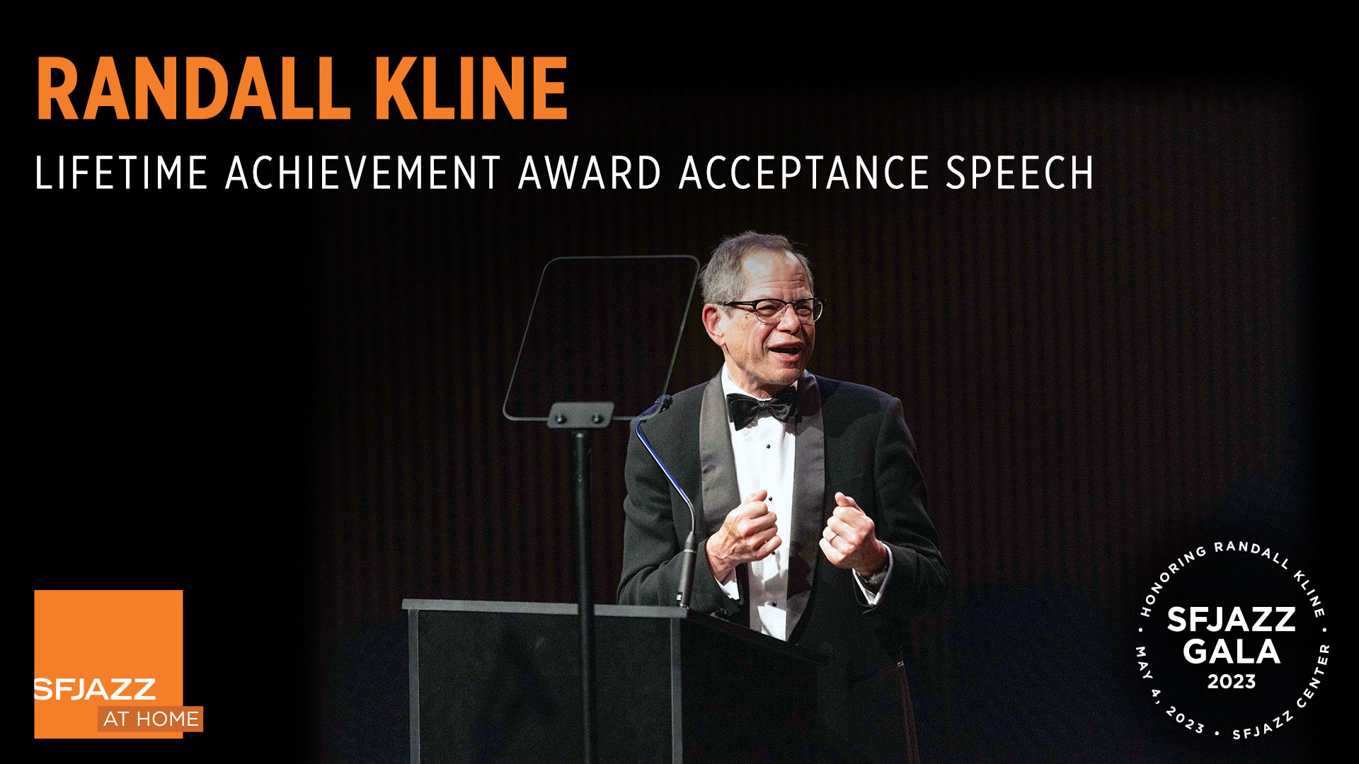 SFJAZZ Founder Randall Kline accepts his Lifetime Achievement Award