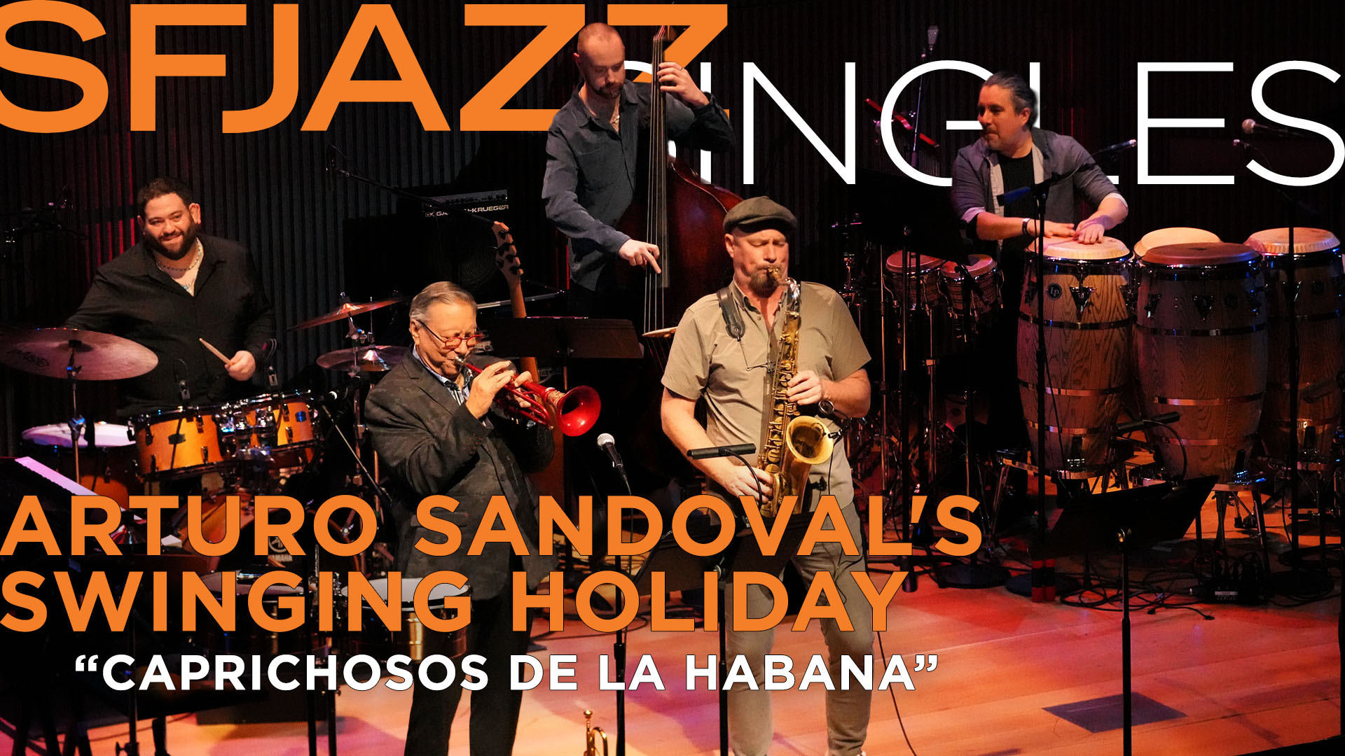 Arturo Sandoval perfroms “Caprichosos De La Habana”