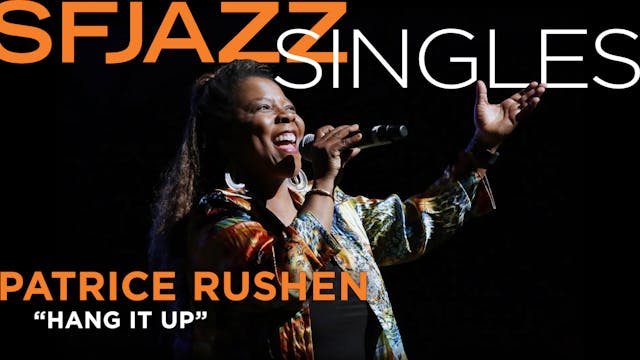 Patrice Rushen performs "Hang It Up"