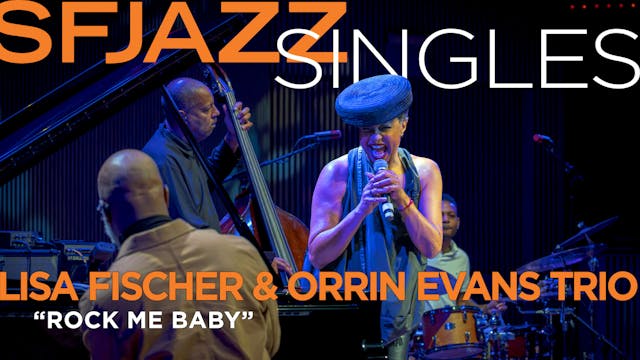 Lisa Fischer & Orrin Evans Trio perfo...