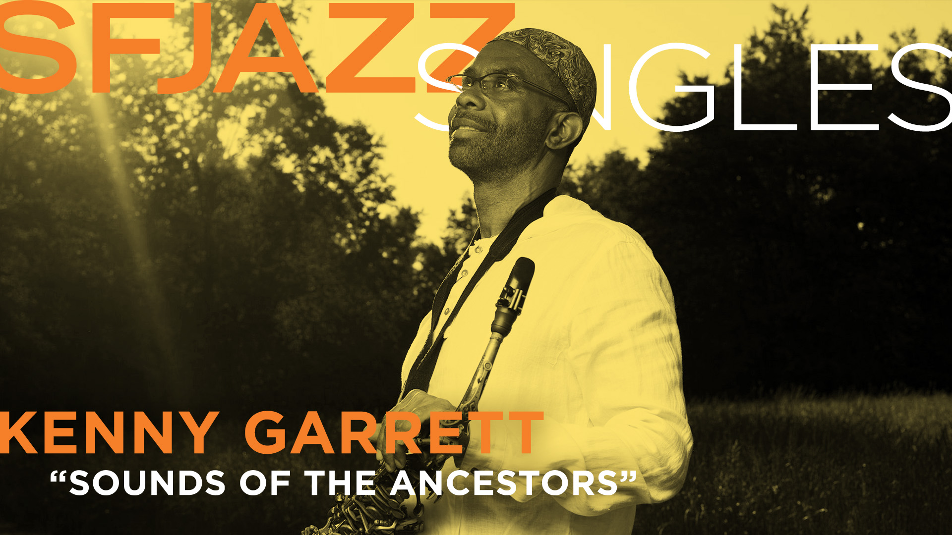 Kenny Garrett performs “Sounds from the Ancestors”