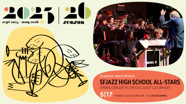 SFJAZZ High School All-Stars: Spring ...