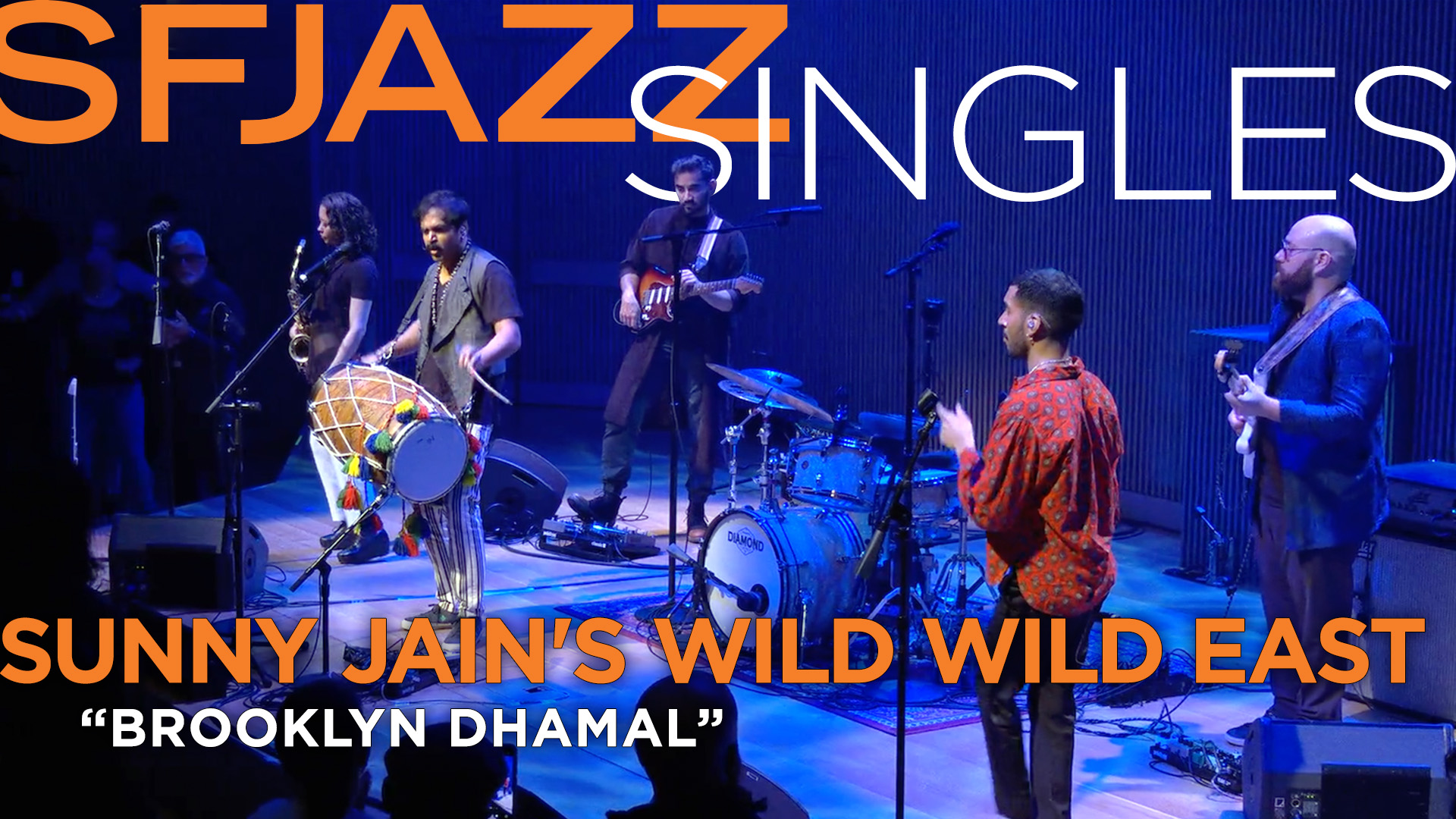 Sunny Jain's Wild Wild East performs "“Brooklyn Dhamal”