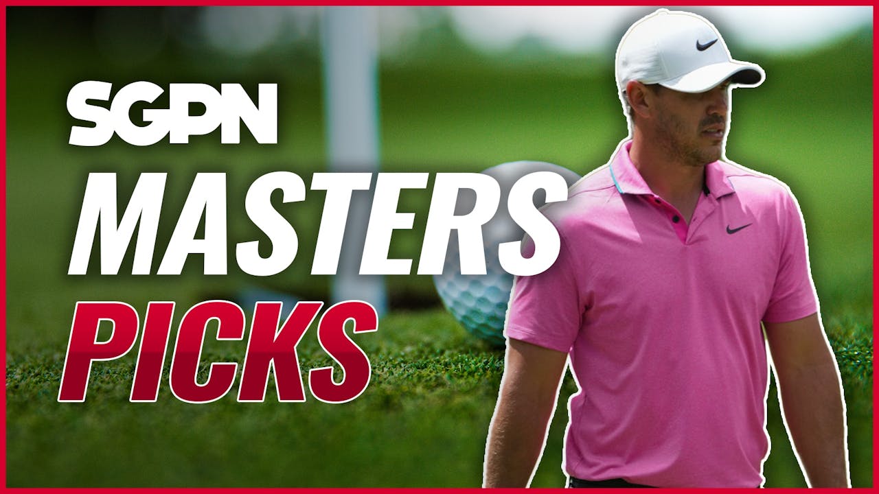 Masters Picks - Golf Picks - Sports Gambling Podcast Network TV