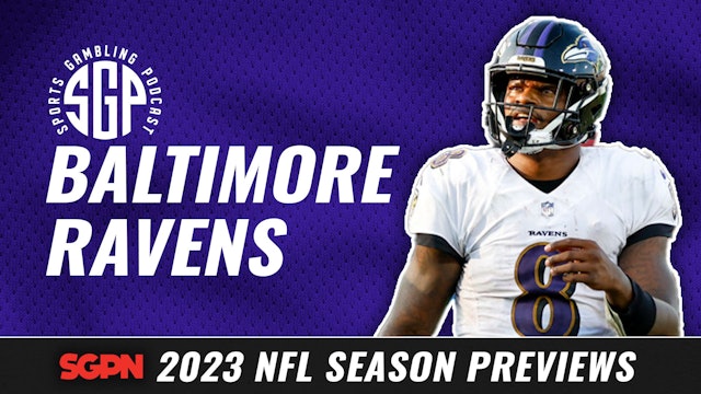 2023 Baltimore Ravens Betting Preview (Ep. 1715)