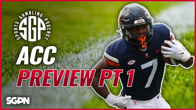 ACC College Football Preview Pt 1 (Ep...