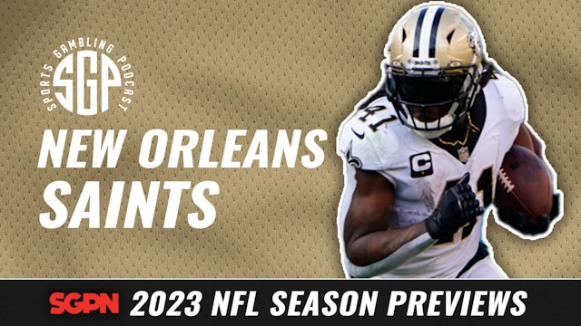 2023 New Orleans Saints Betting Preview (Ep. 1705)