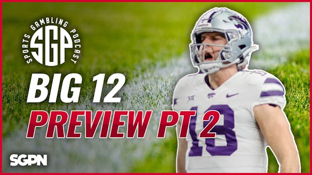 Big 12 College Football Preview Pt 2 ...