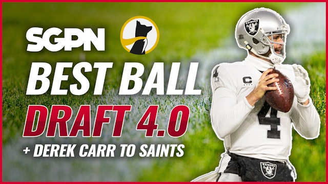 Best Ball Draft 4.0 + Derek Carr To Saints