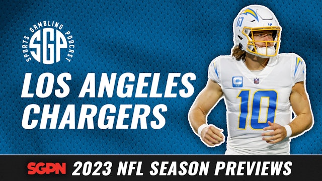 2023 Los Angeles Chargers Betting Preview (Ep. 1710)