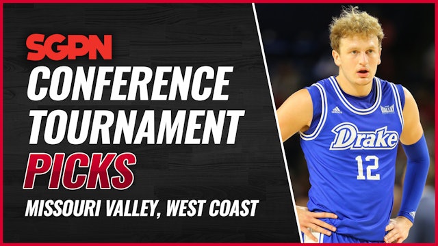 Missouri Valley & West Coast Conference Tournament Previews