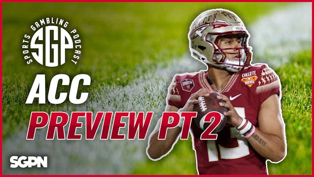 ACC College Football Preview Pt 2 (Ep...