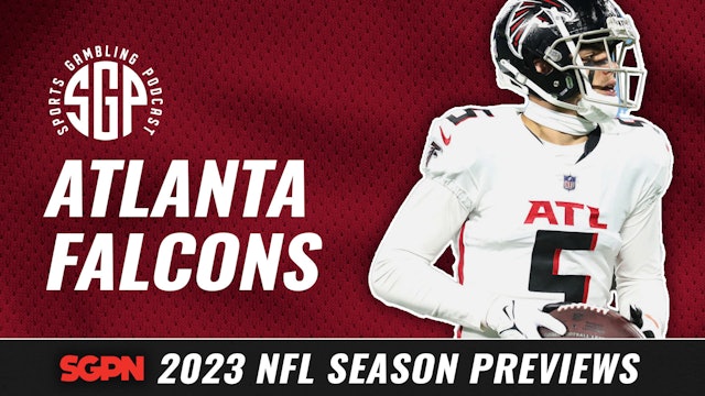 2023 Atlanta Falcons Betting Preview (Ep. 1699)