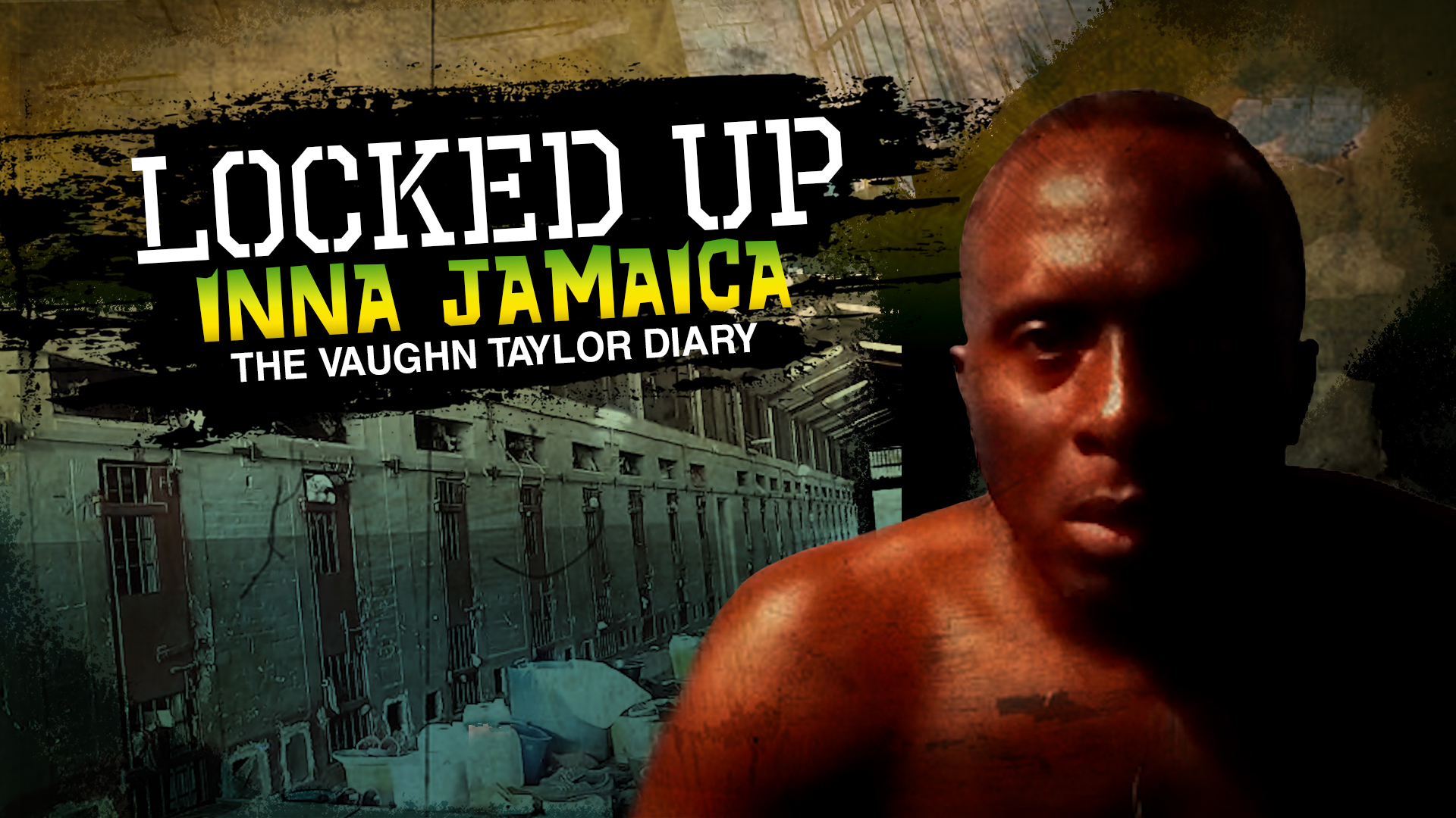 Locked Up Inna Jamaica: The Vaughn Taylor Dairy