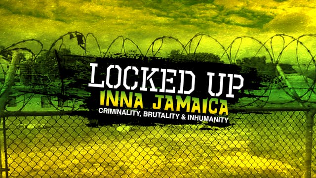 Locked Up Inna Jamaica