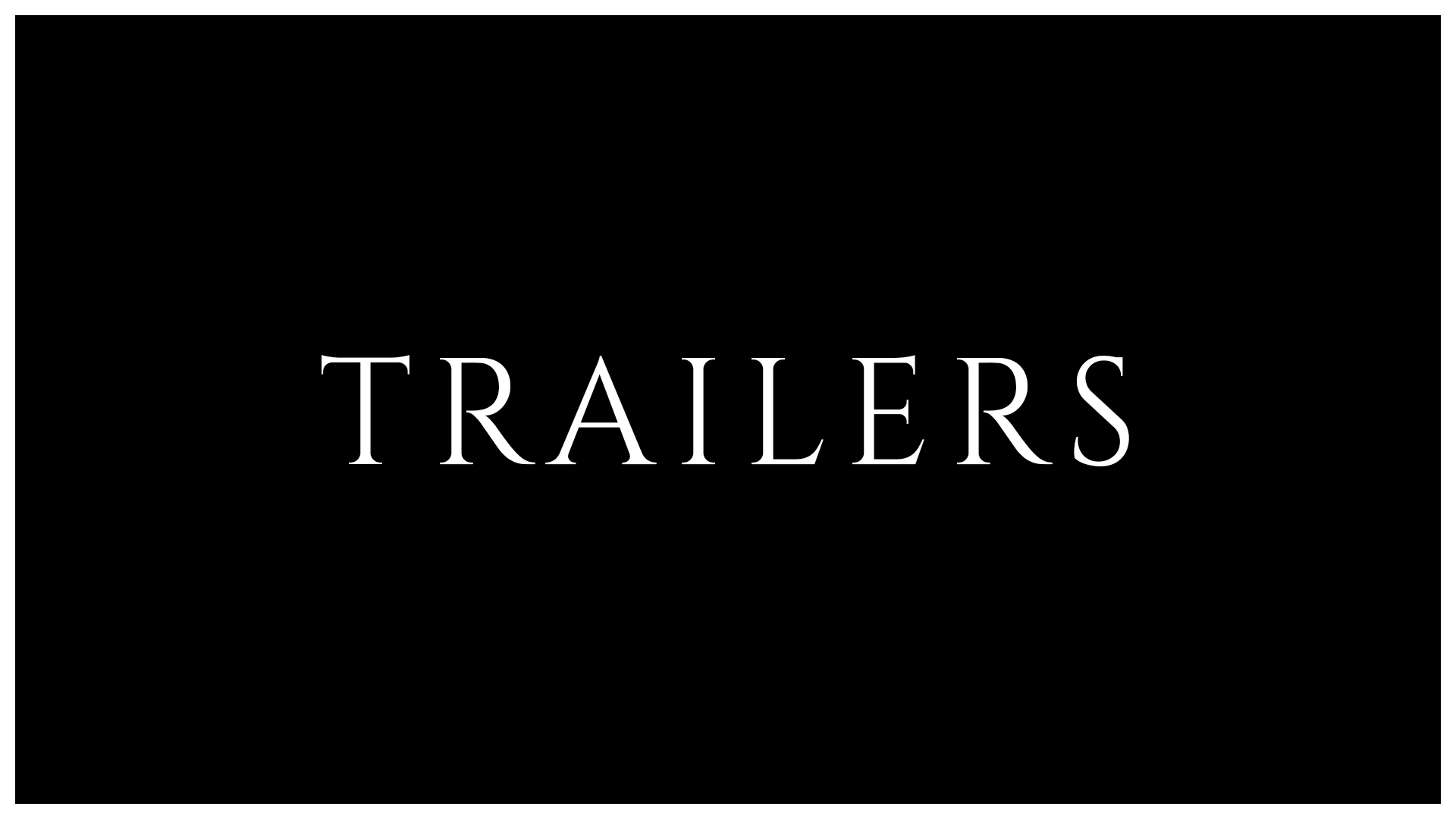 Trailers