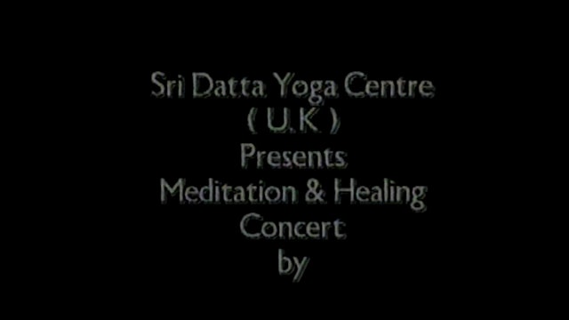 Meditation and Healing Concert (Video) ~ 1 of 4