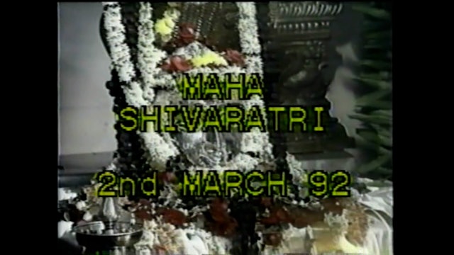 Maha Shivaratri 1992 (Video) ~ 1 of 2