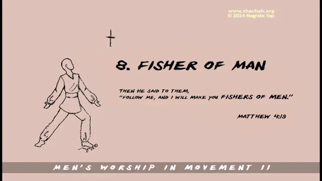 MWIM2 INSTRUCTION SEQUENCE 8. FISHER OF MAN