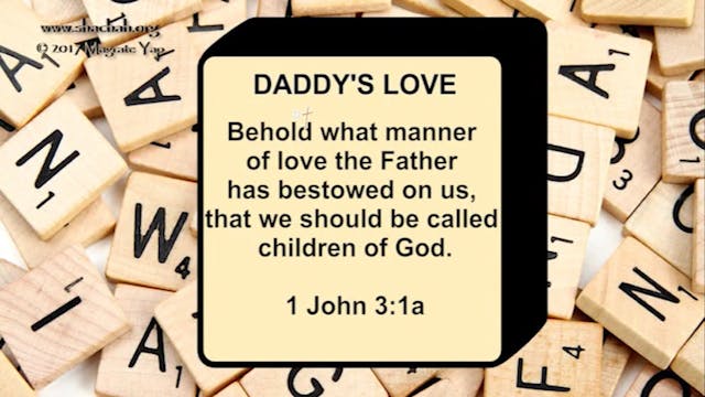 THM INSTRUCTION PATTERN 7. DADDY'S LOVE