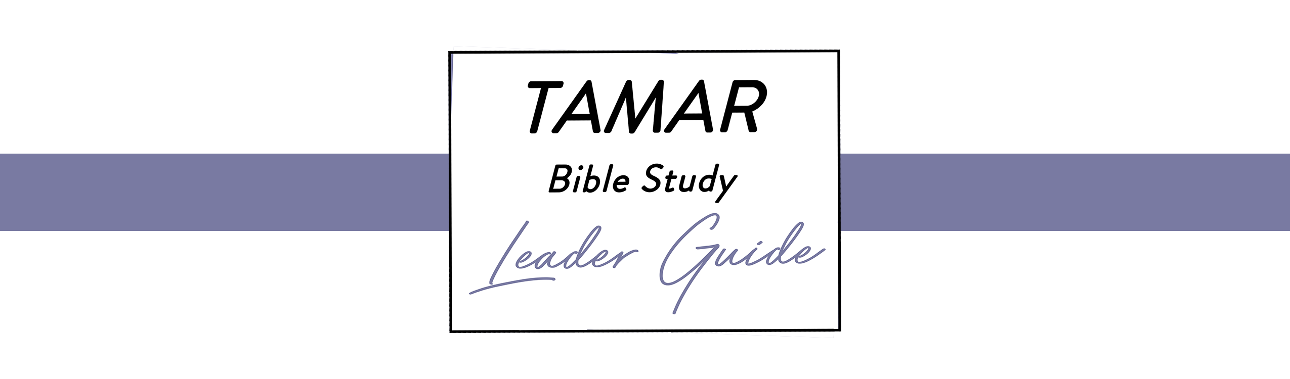 TAMAR Leader Guide