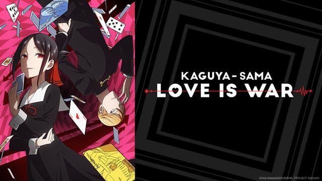 Kaguya Same: Love Is War