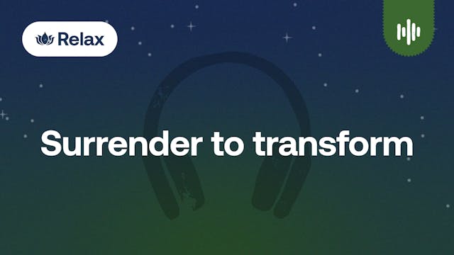 Surrender to transform | Sleep