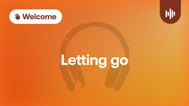 Day 4: Letting go