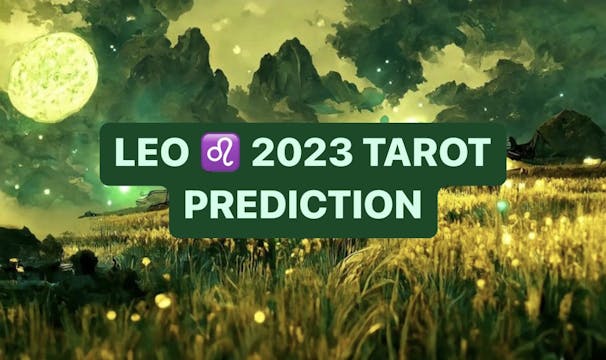 Leo 2023 Extended Predictions 