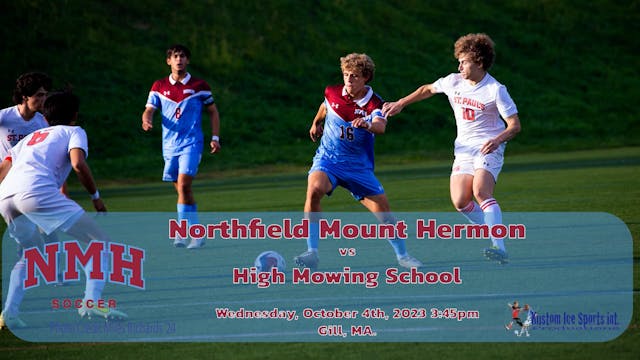 NMH vs High mowing School 10-04-23