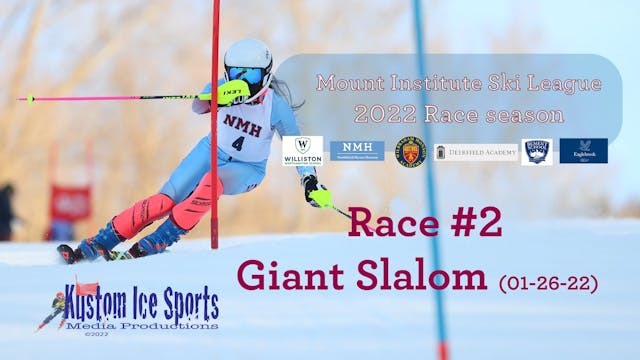 MISL Race #2 Giant Slalom (01-26-22)