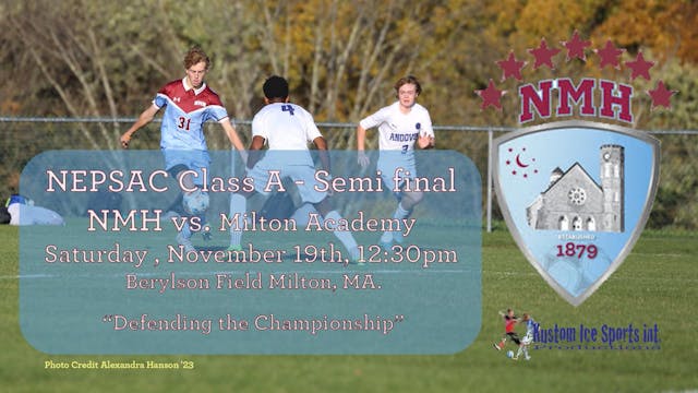 NMH vs Milton Academy 11-19-22