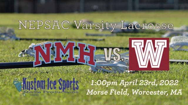 NMH vs Worcester Academy 04-23-22