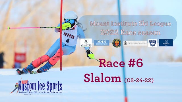 MISL Race #6 Slalom (02-24-22)