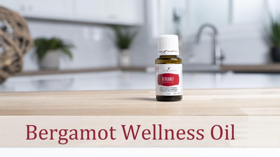 Bergamot for Wellness