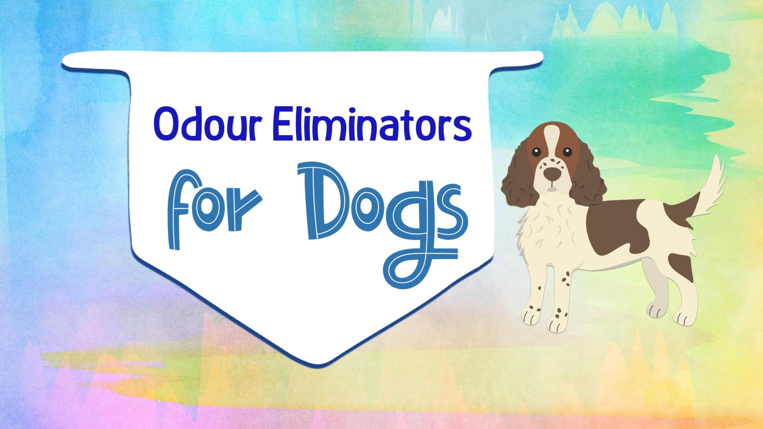 Odour eliminators and pets