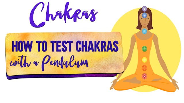 How to test the chakras with a pendulum