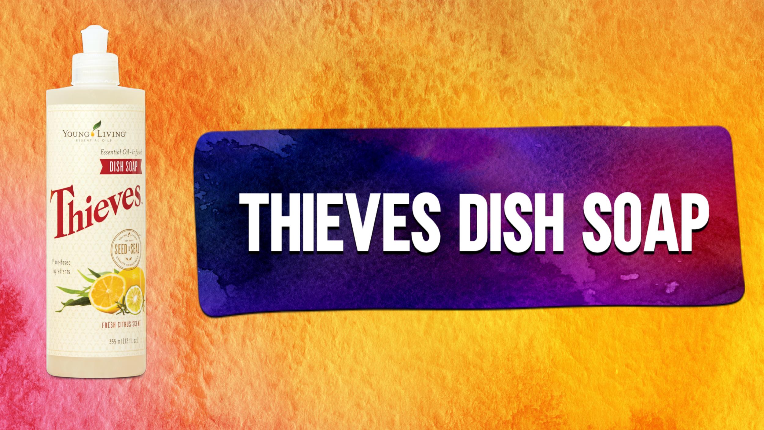 Thieves Dish Soap - Uses in the bathroom and house