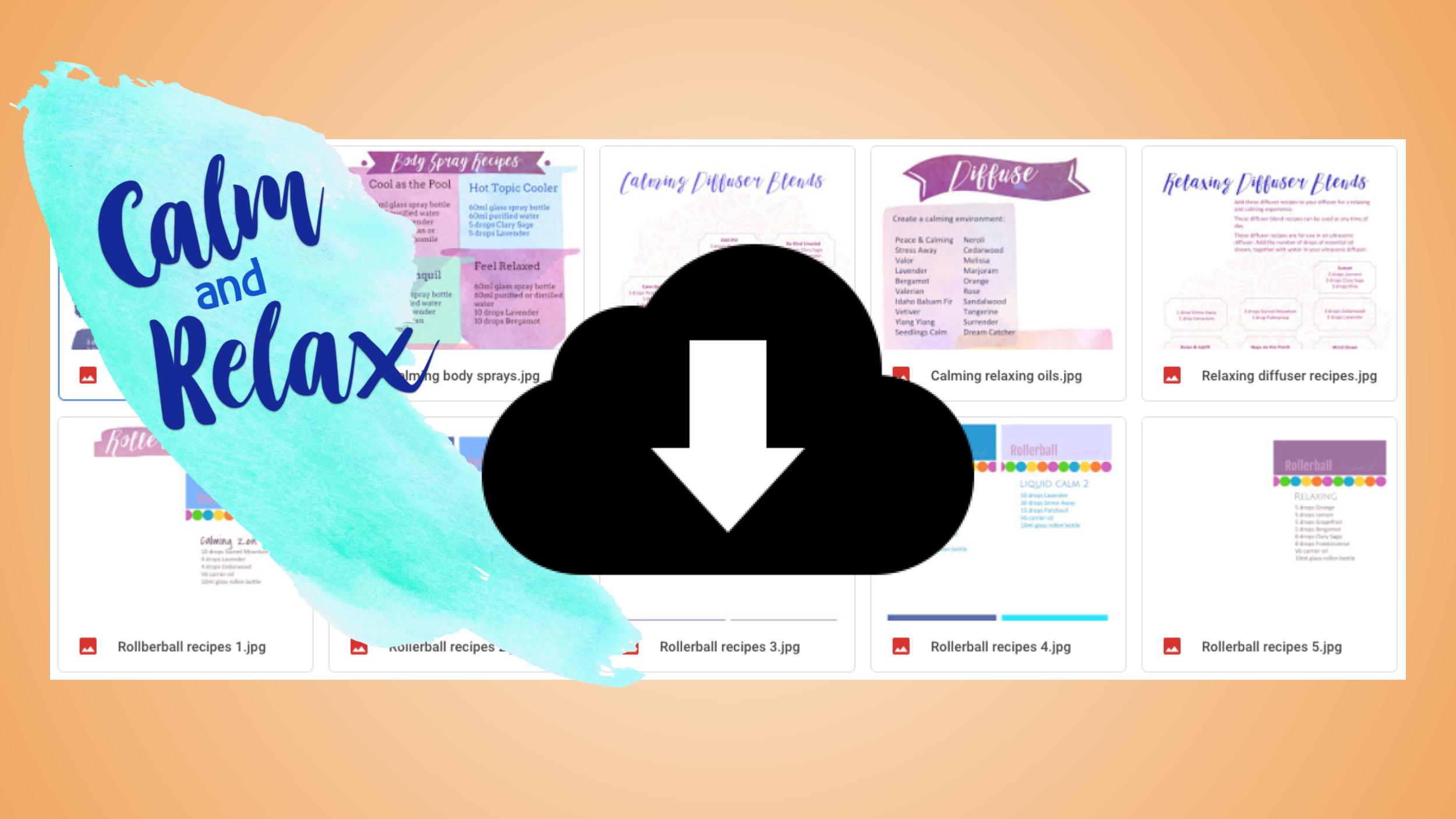 How to use oils to calm and relax - Handouts