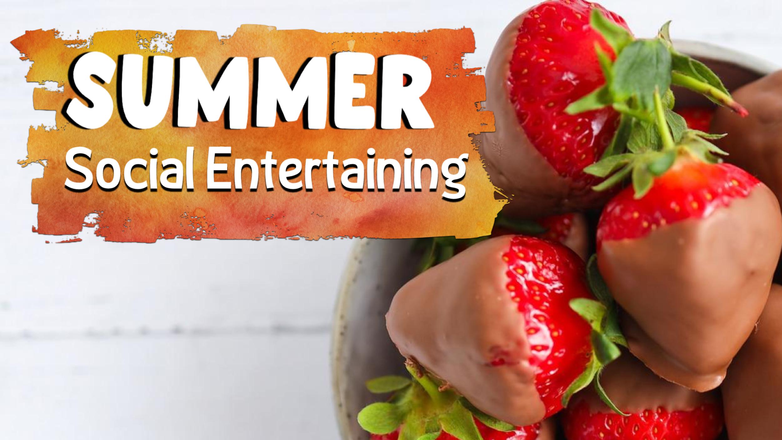 Summer Social Entertaining