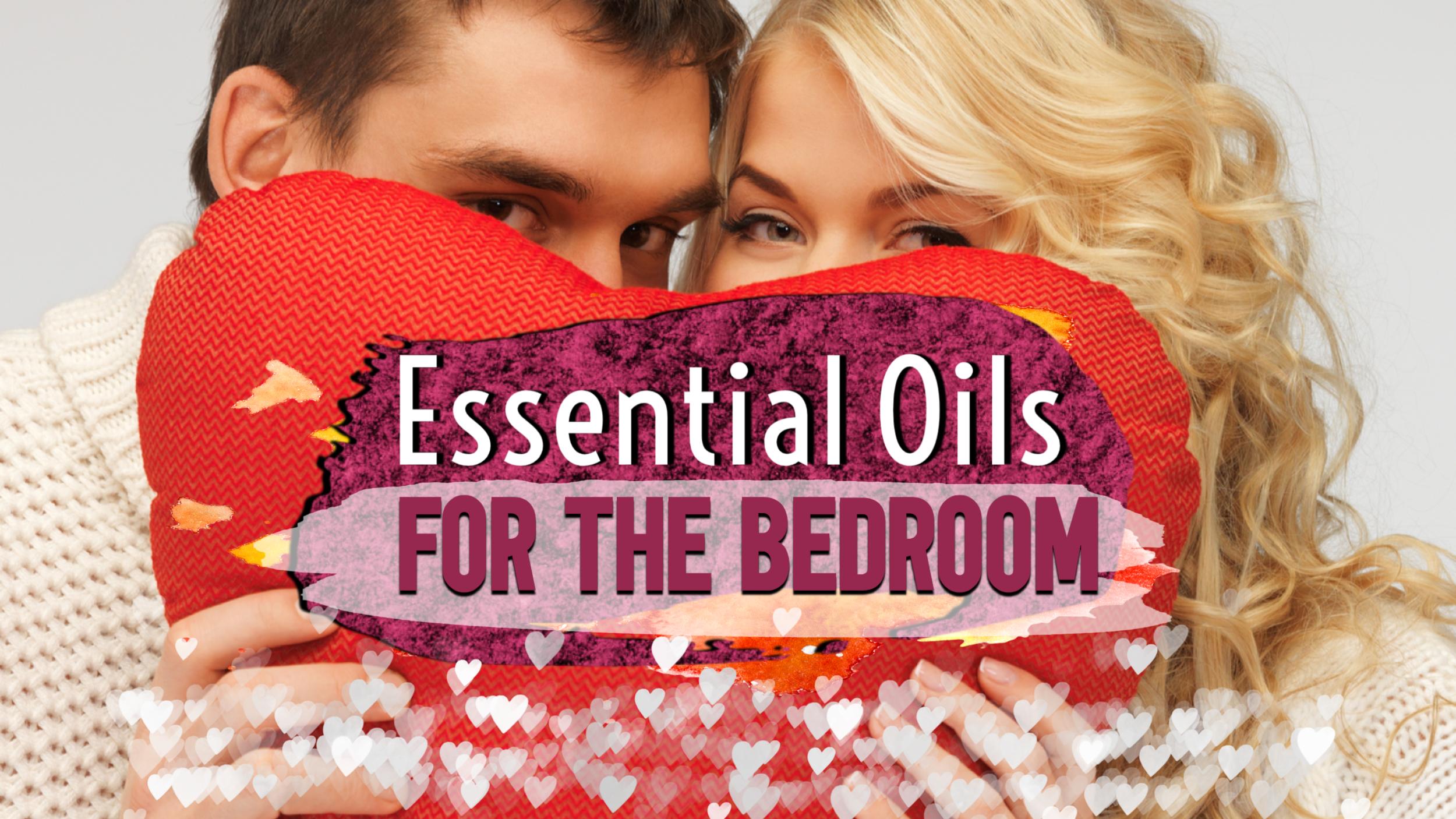 Oils for the Bedroom