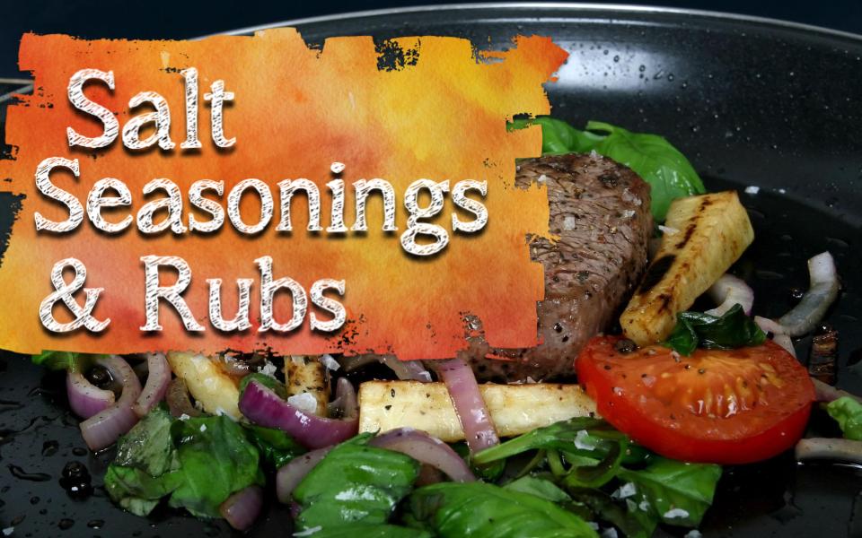 Food - Salt, Seasonings and Rubs recipes